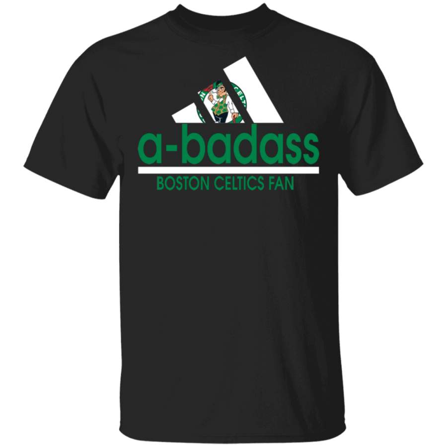 Basketball Lover Shirt A-badass Boston Celtics Fan Funny Basketball Team Player Lover Gifts T-Shirt