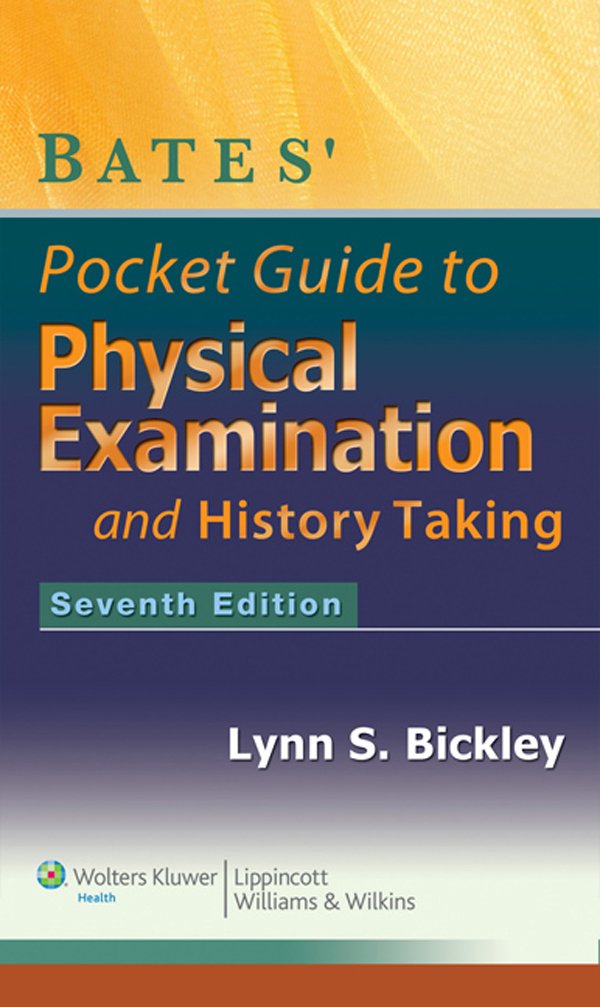 Bates' Pocket Guide to Physical Examination and History Taking (PDF/EPUB Version)