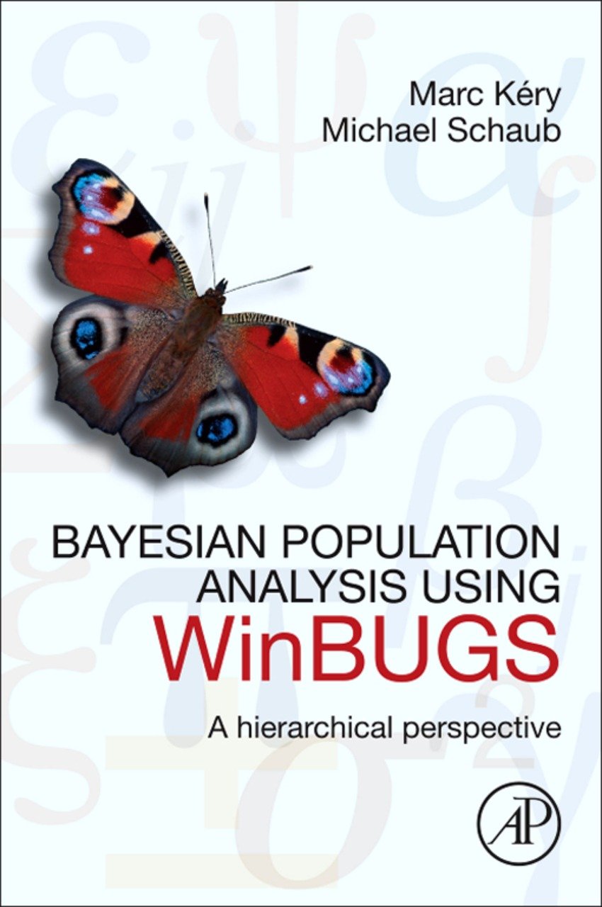 Bayesian Population Analysis using WinBUGS: A Hierarchical Perspective (PDF/EPUB Version)