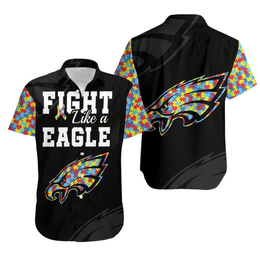 Beach Shirt Fight Like A Philadelphia Eagles Autism Support Hawaiian Shirt