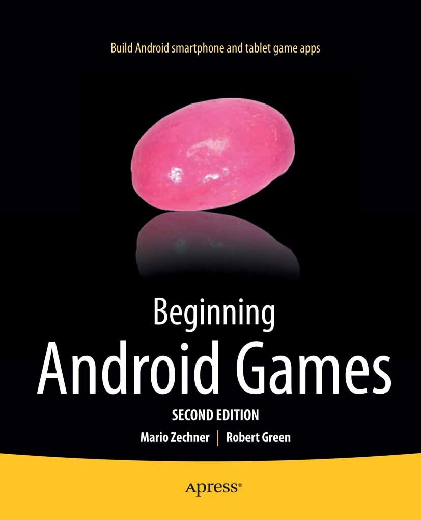 Beginning Android Games (PDF/EPUB Version)