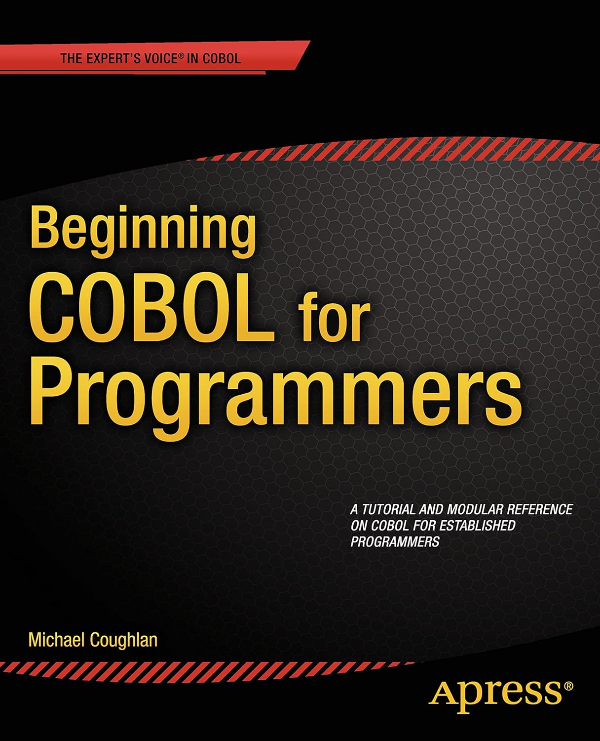 Beginning COBOL for Programmers (PDF/EPUB Version)