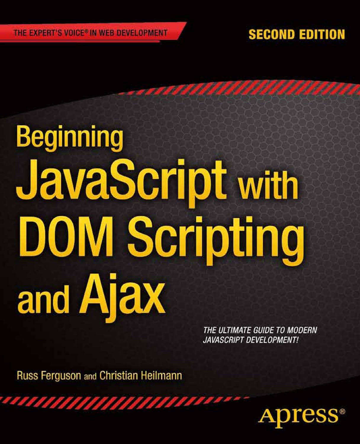Beginning JavaScript with DOM Scripting and Ajax: Second Editon (PDF/EPUB Version)