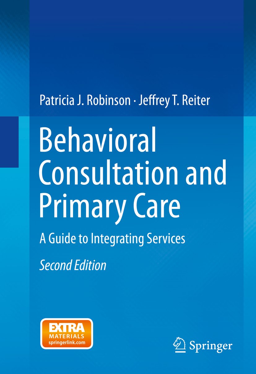 Behavioral Consultation and Primary Care: A Guide to Integrating Services (PDF/EPUB Version)