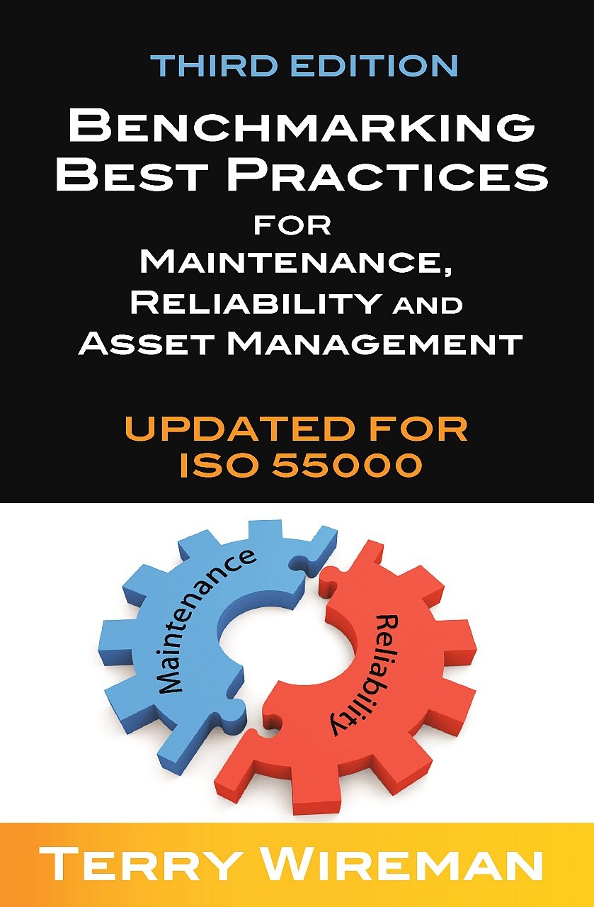 Benchmarking Best Practices for Maintenance, Reliability and Asset Management (PDF/EPUB Version)