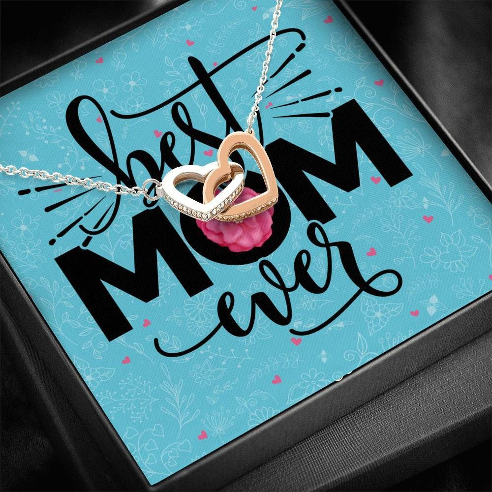 Best Mom Ever Interlocking Hearts Necklace For Mom