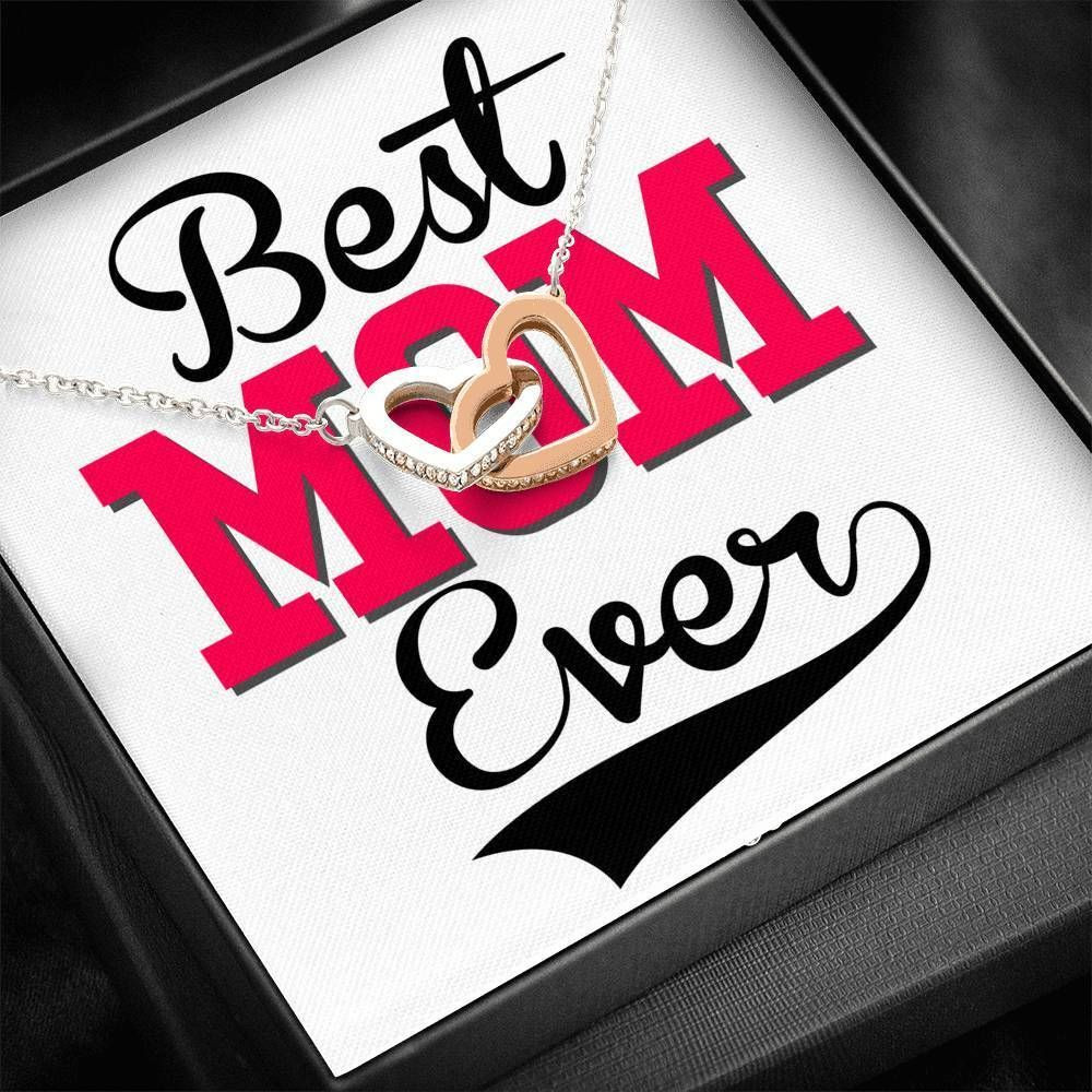 Best Mom Ever Interlocking Hearts Necklace For Mother