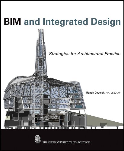 BIM and Integrated Design: Strategies for Architectural Practice (PDF/EPUB Version)