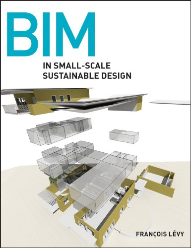 BIM in Small-Scale Sustainable Design (PDF/EPUB Version)