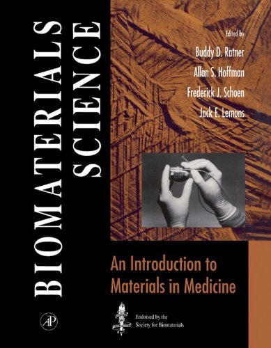 Biomaterials Science: An Introduction to Materials in Medicine (PDF/EPUB Version)