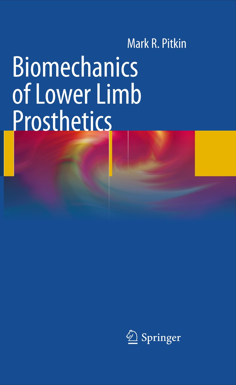 Biomechanics of Lower Limb Prosthetics (PDF/EPUB Version)