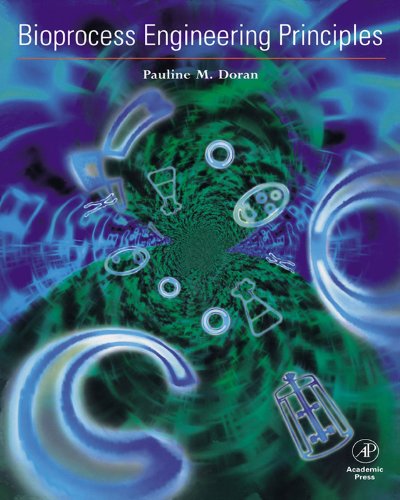 Bioprocess Engineering Principles (PDF/EPUB Version)