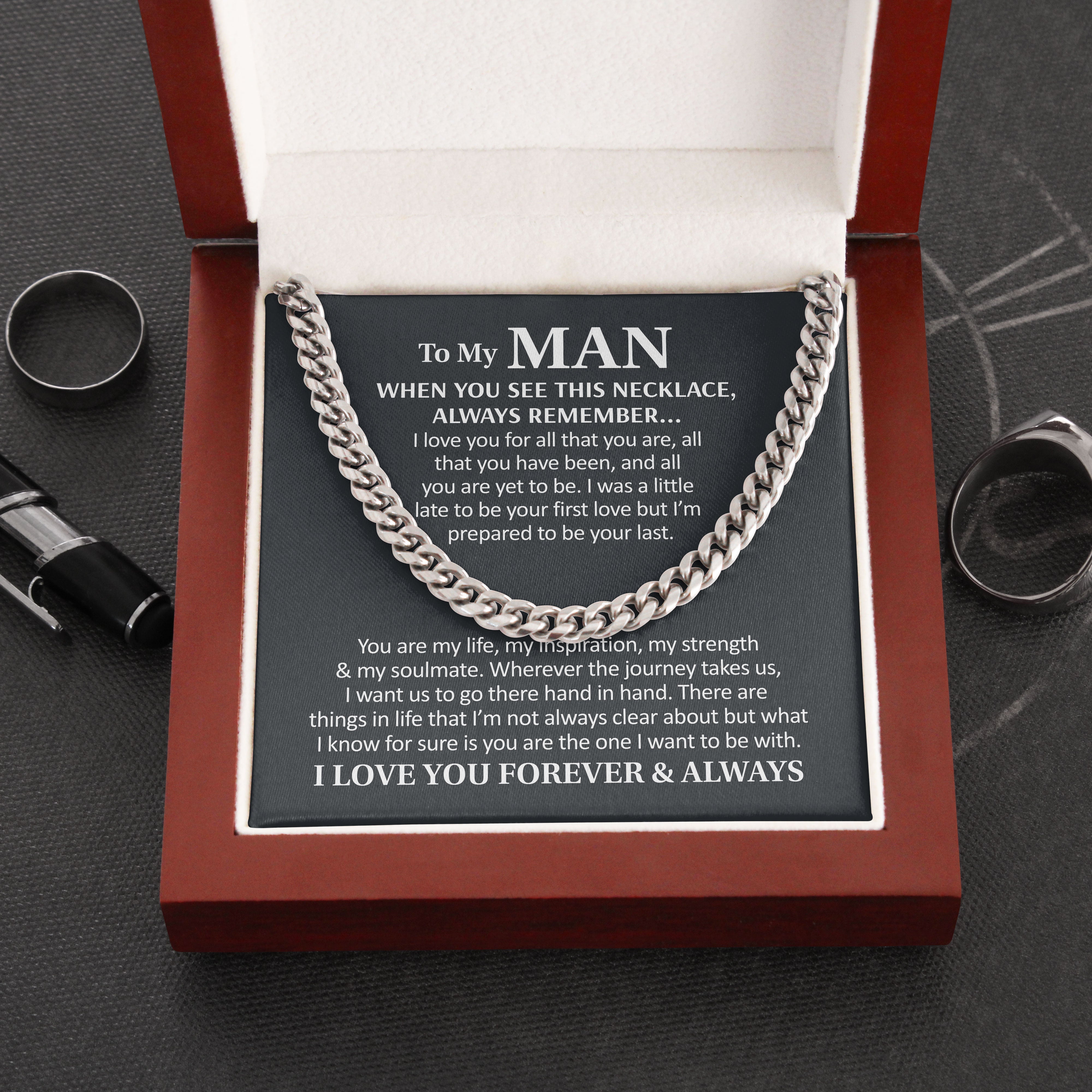 Birthday Gift for Husband, Boyfriend, To My Man Necklace I Love You Forever And Always, Wedding Anniversary, Cuban Link Chain Necklace