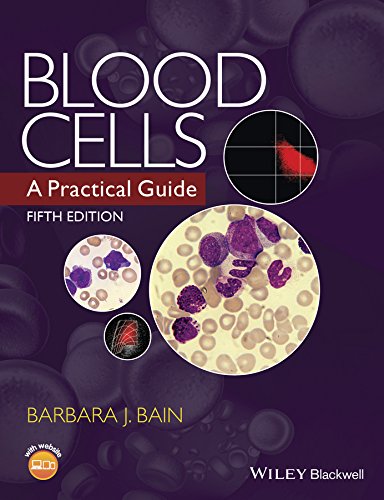 Blood Cells: A Practical Guide (PDF/EPUB Version)