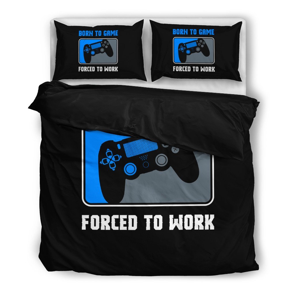 Born To Game Forced To Work Ps 3D Customized Duvet Cover Bedding Set