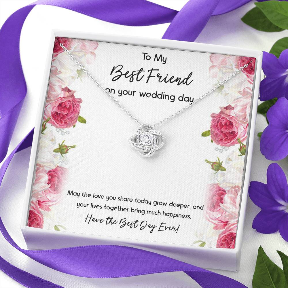 Bride Gifts, Have the Best Day Ever, Love Knot Necklace For Women, Wedding Day Thank You Ideas From Best Friend