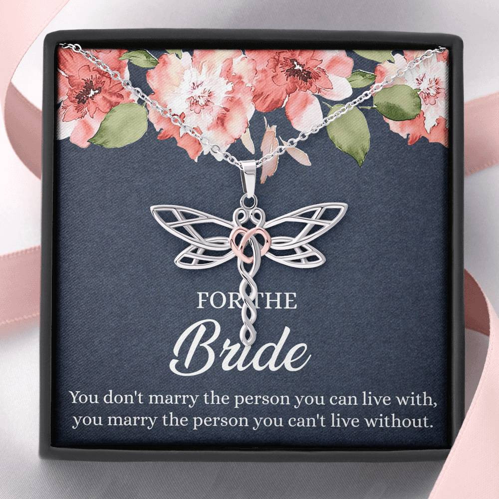 Bride Gifts, You Marry The Person You Can’t Live Without, Dragonfly Necklace For Women, Wedding Day Thank You Ideas From Bridesmaid