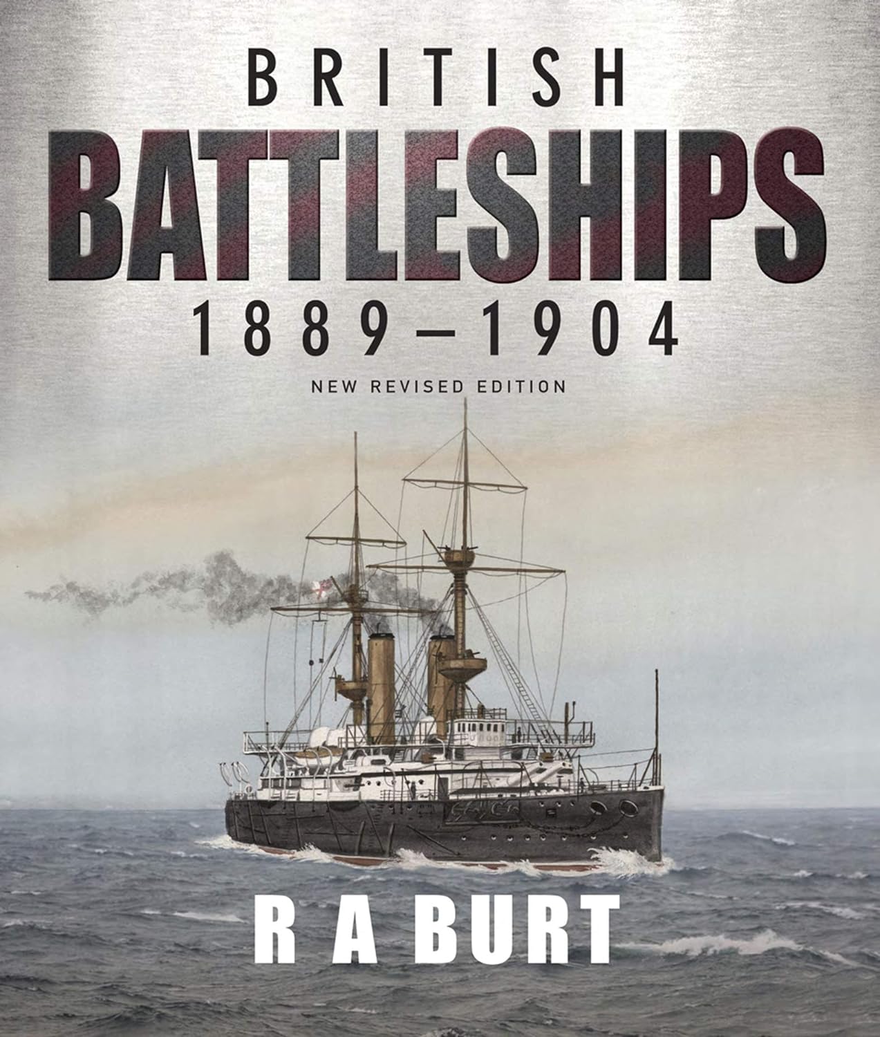 British Battleships, 1889–1904 (PDF/EPUB Version)