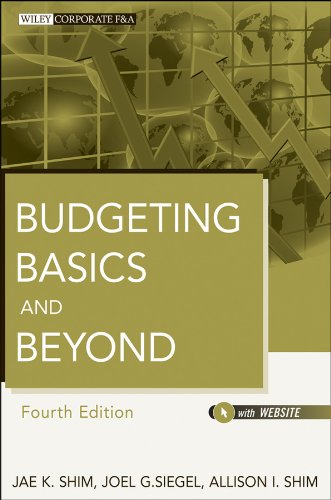 Budgeting Basics and Beyond (Wiley Corporate F&A Book 574) (PDF/EPUB Version)
