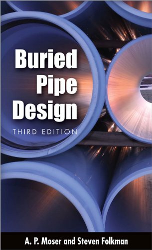BURIED PIPE DESIGN 3/E (PDF/EPUB Version)