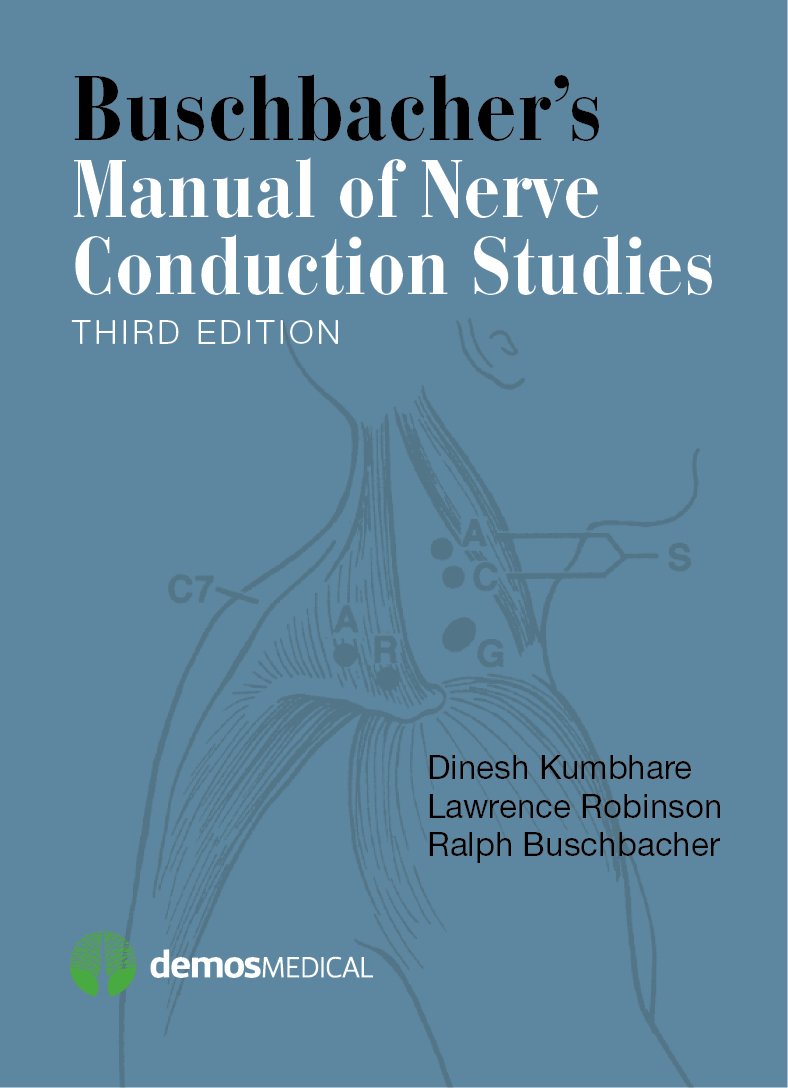 Buschbacher's Manual of Nerve Conduction Studies (PDF/EPUB Version)