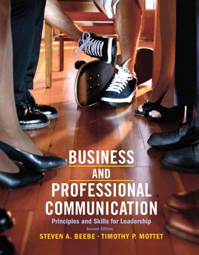 Business & Professional Communication: Principles and Skills for Leadership (2-downloads) (PDF/EPUB Version)