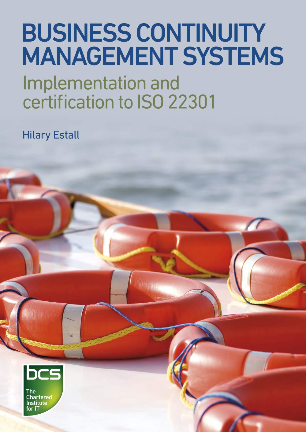 Business Continuity Management Systems: Implementation and certification to ISO 22301 (PDF/EPUB Version)