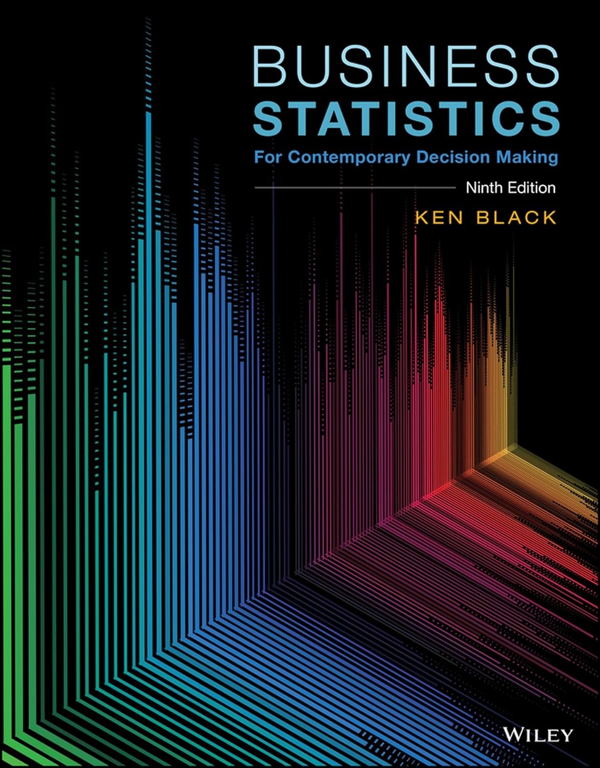 Business Statistics: For Contemporary Decision Making, 9th Edition (PDF/EPUB Version)