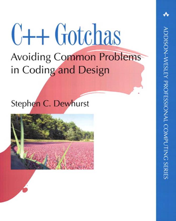 C++ Gotchas: Avoiding Common Problems in Coding and Design (PDF/EPUB Version)