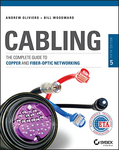 Cabling: The Complete Guide to Copper and Fiber-Optic Networking (PDF/EPUB Version)
