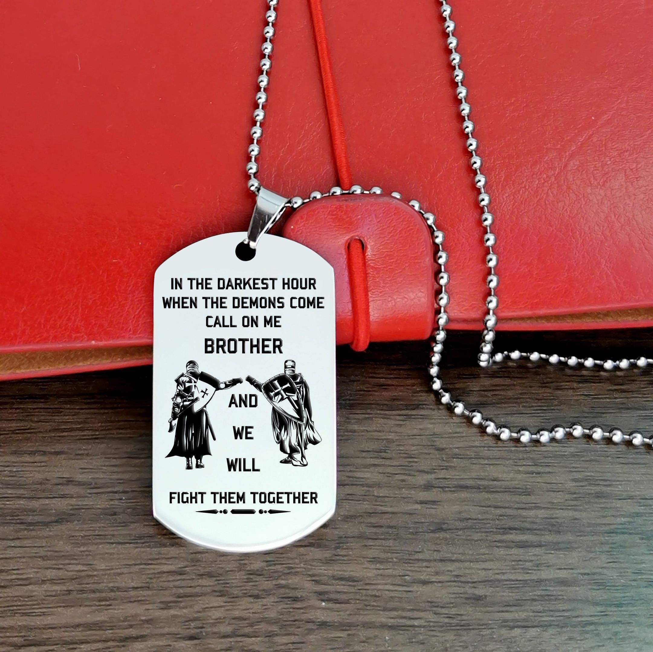 Call On Me Brother – English – Knight Templar Dogtag