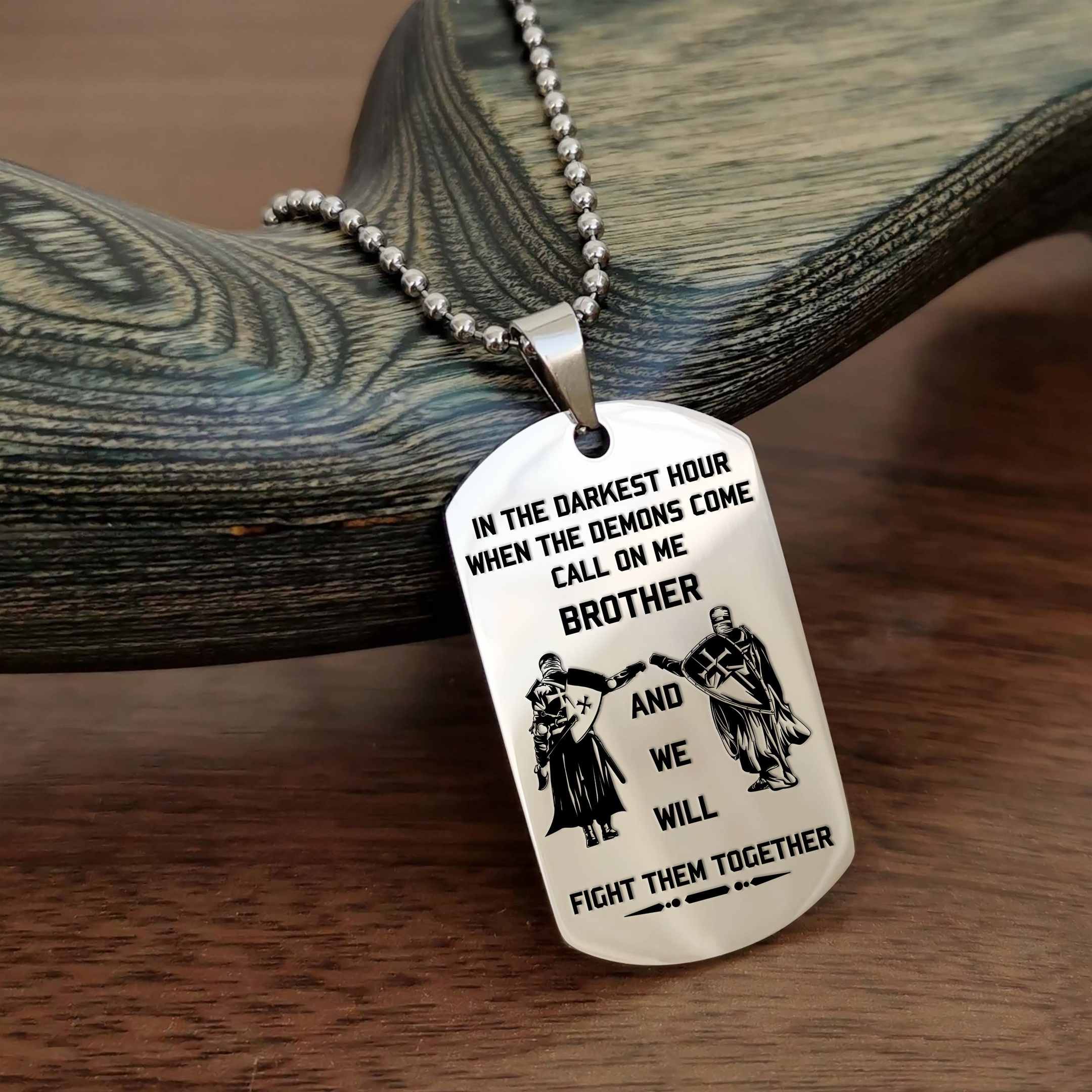 Call On Me Brother – English – Knight Templar Dogtag