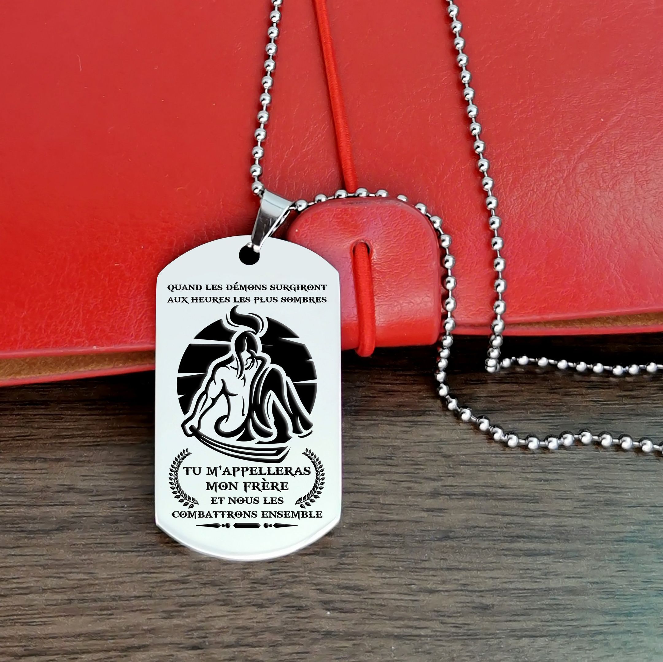 Call On Me Brother – French – Samurai Dog Tag