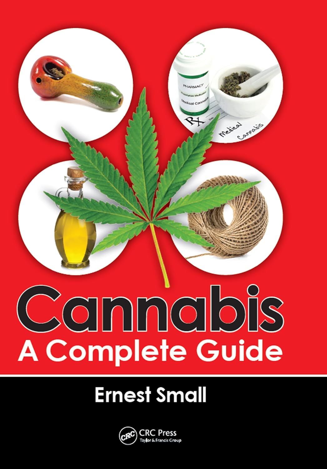 Cannabis: A Complete Guide (PDF/EPUB Version)