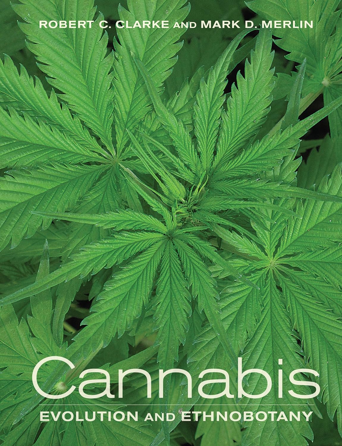 Cannabis: Evolution and Ethnobotany (PDF/EPUB Version)