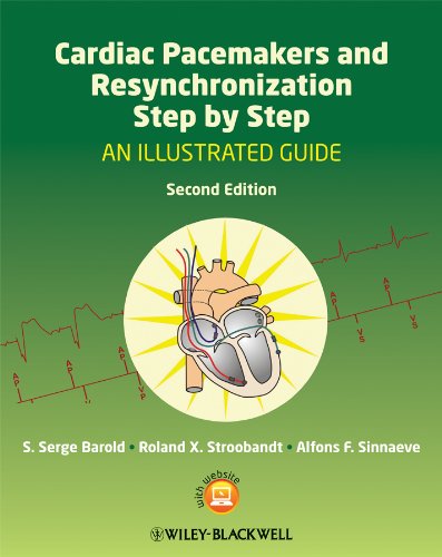 Cardiac Pacemakers and Resynchronization Step by Step: An Illustrated Guide (PDF/EPUB Version)