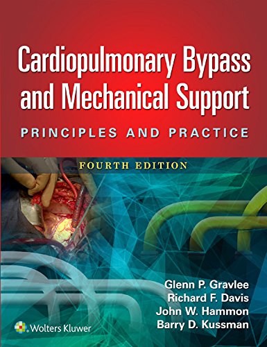 Cardiopulmonary Bypass and Mechanical Support: Principles and Practice (PDF/EPUB Version)