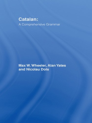 Catalan: A Comprehensive Grammar (ISSN) (PDF/EPUB Version)