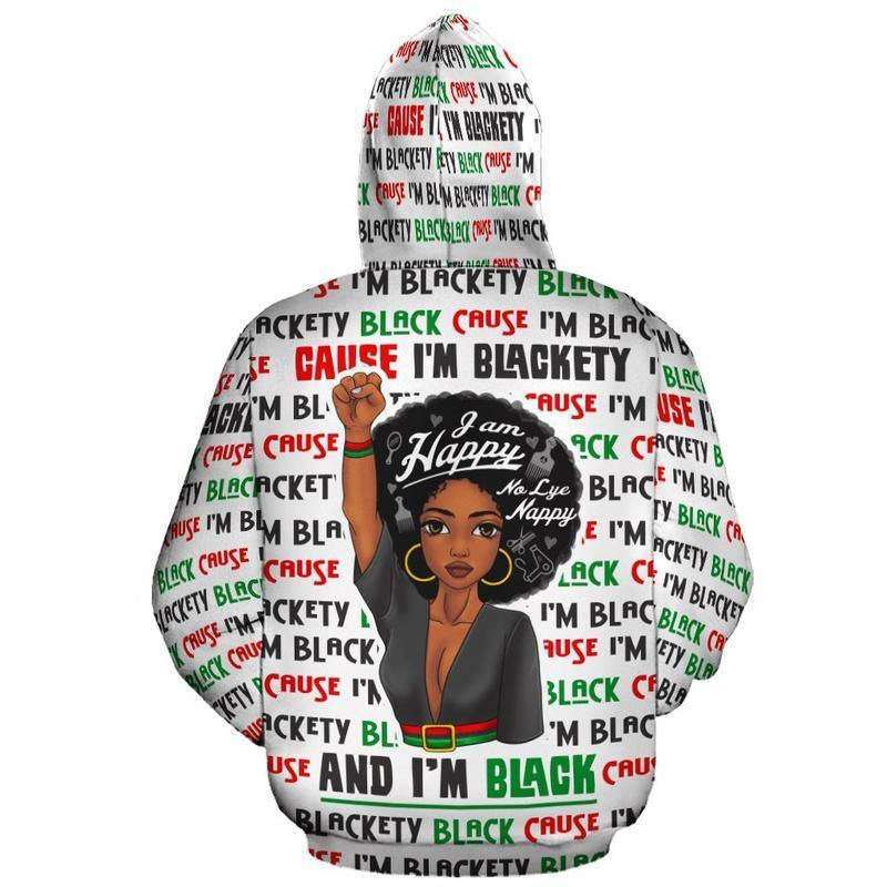 Cause I’M Blackety Black All Over Hoodie