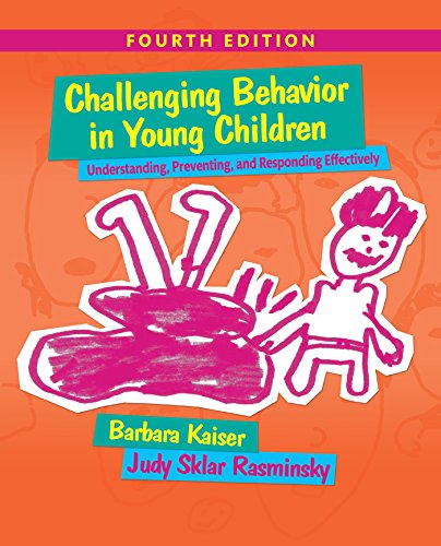 Challenging Behavior in Young Children: Understanding, Preventing and Responding Effectively (PDF/EPUB Version)