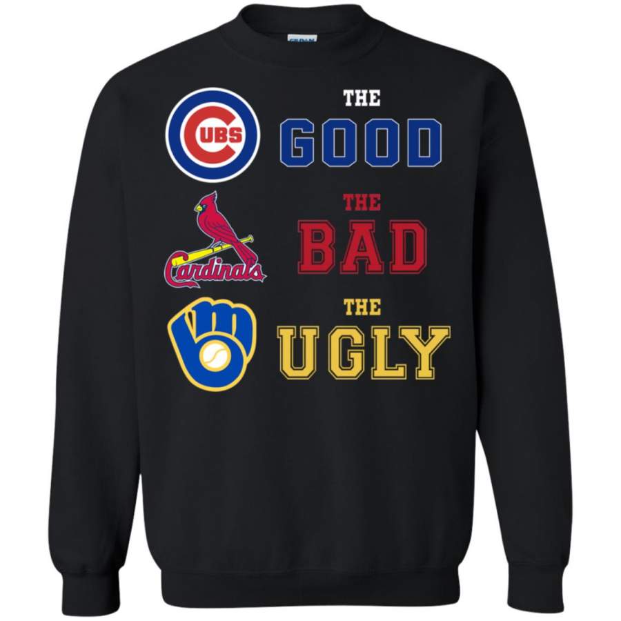 Chicago Cubs The good Cardinals the bad Milwaukee Brewers Glove the ugly Sweatshirt