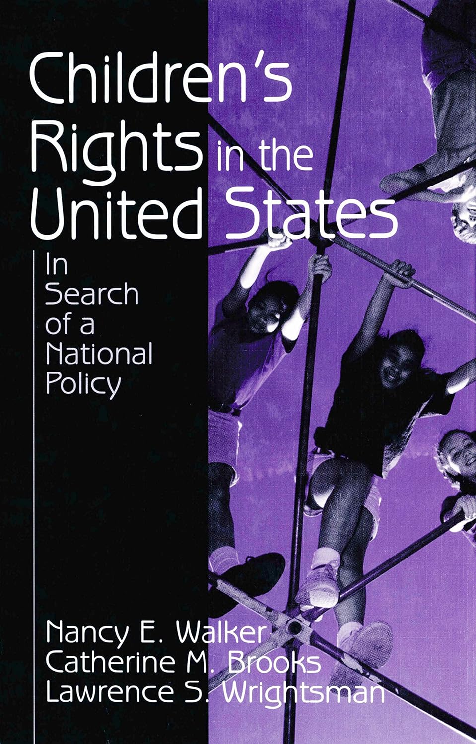 Children′s Rights in the United States: In Search of a National Policy (PDF/EPUB Version)