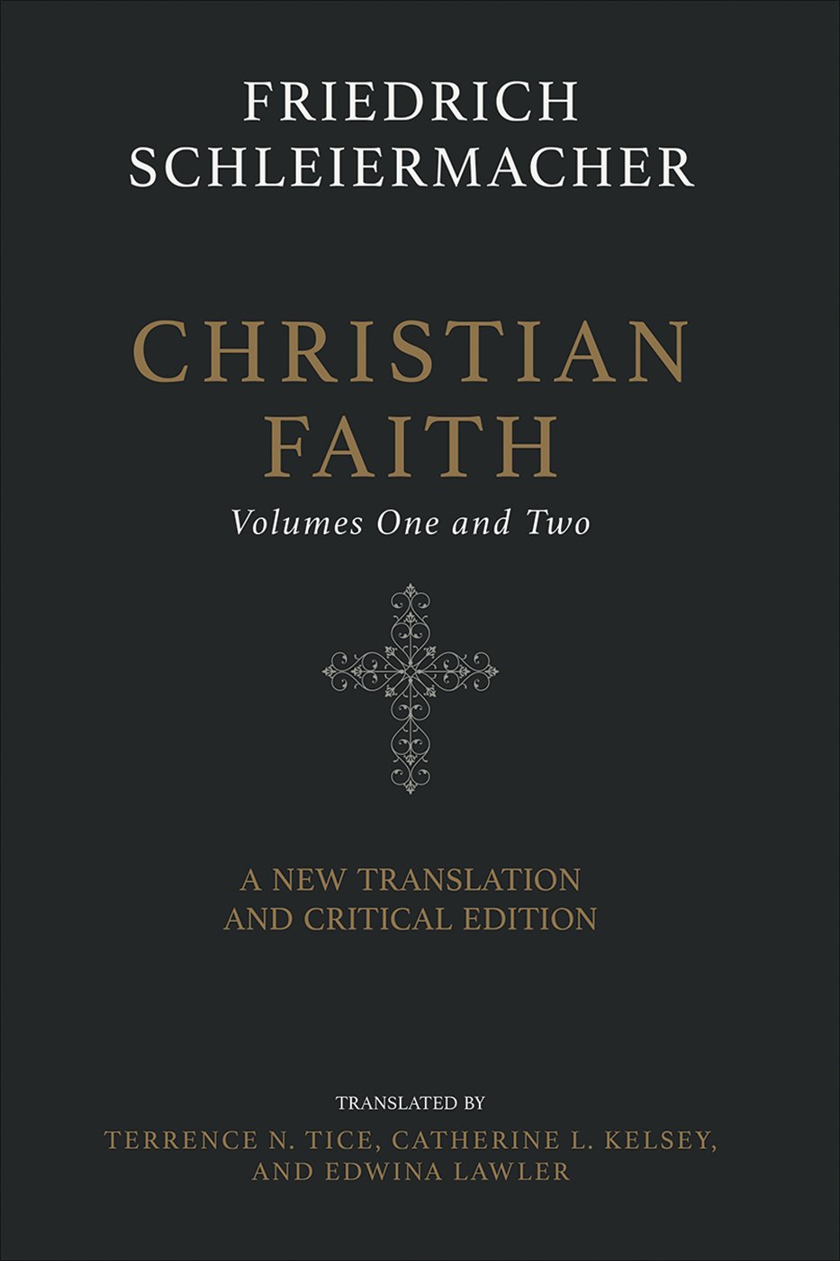 Christian Faith (Two-Volume Set): A New Translation and Critical Edition (PDF/EPUB Version)
