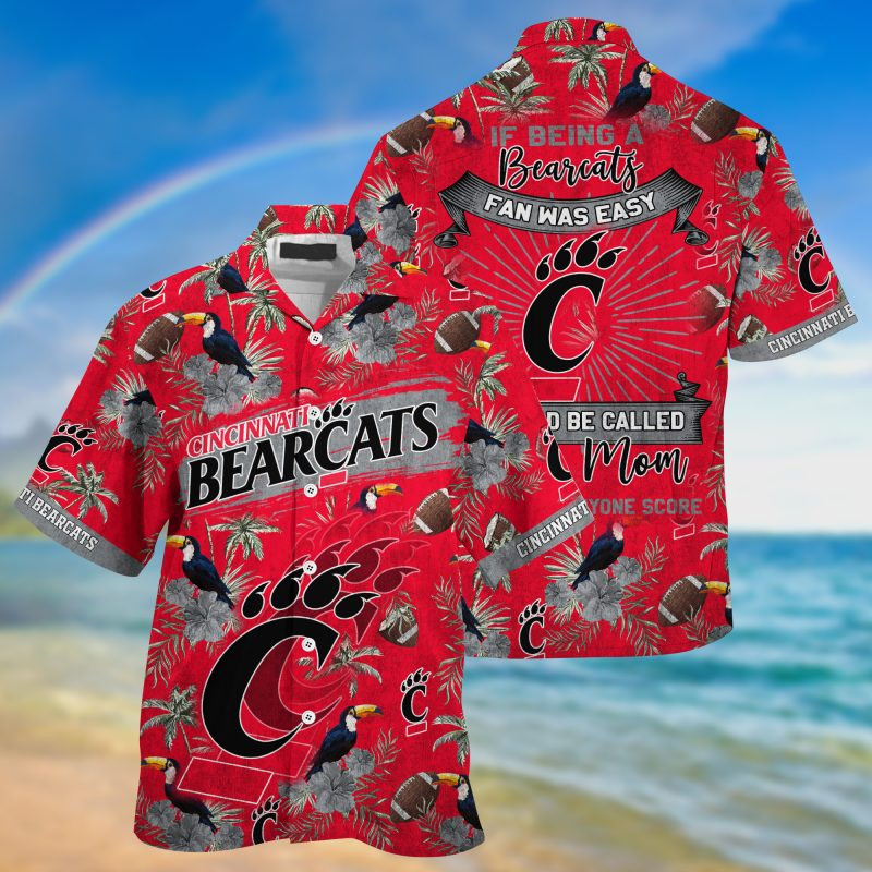Cincinnati Bearcats NCAA Summer – Hawaii Shirt For This Season – Gift For Sport Lovers Sporty Mom Lets Everyone Score