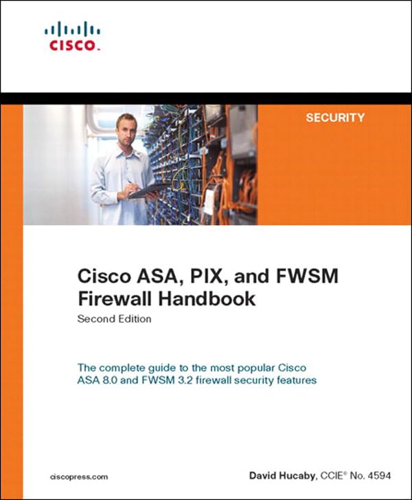 Cisco ASA, PIX, and FWSM Firewall Handbook (Companion Guide) (PDF/EPUB Version)