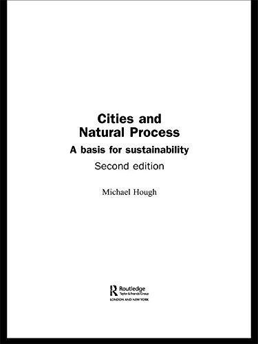 Cities and Natural Process: A Basis for Sustainability (PDF/EPUB Version)