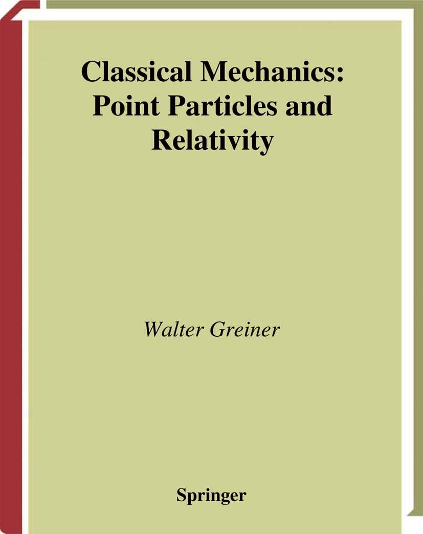 Classical Mechanics: Point Particles and Relativity (Classical Theoretical Physics) (PDF/EPUB Version)