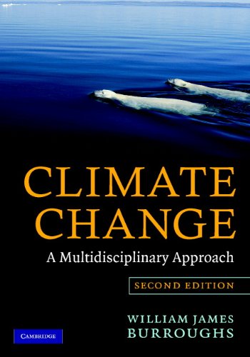 Climate Change: A Multidisciplinary Approach (PDF/EPUB Version)