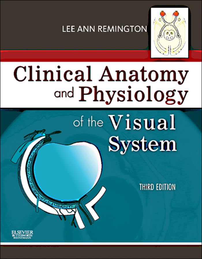 Clinical Anatomy of the Visual System E-Book (PDF/EPUB Version)