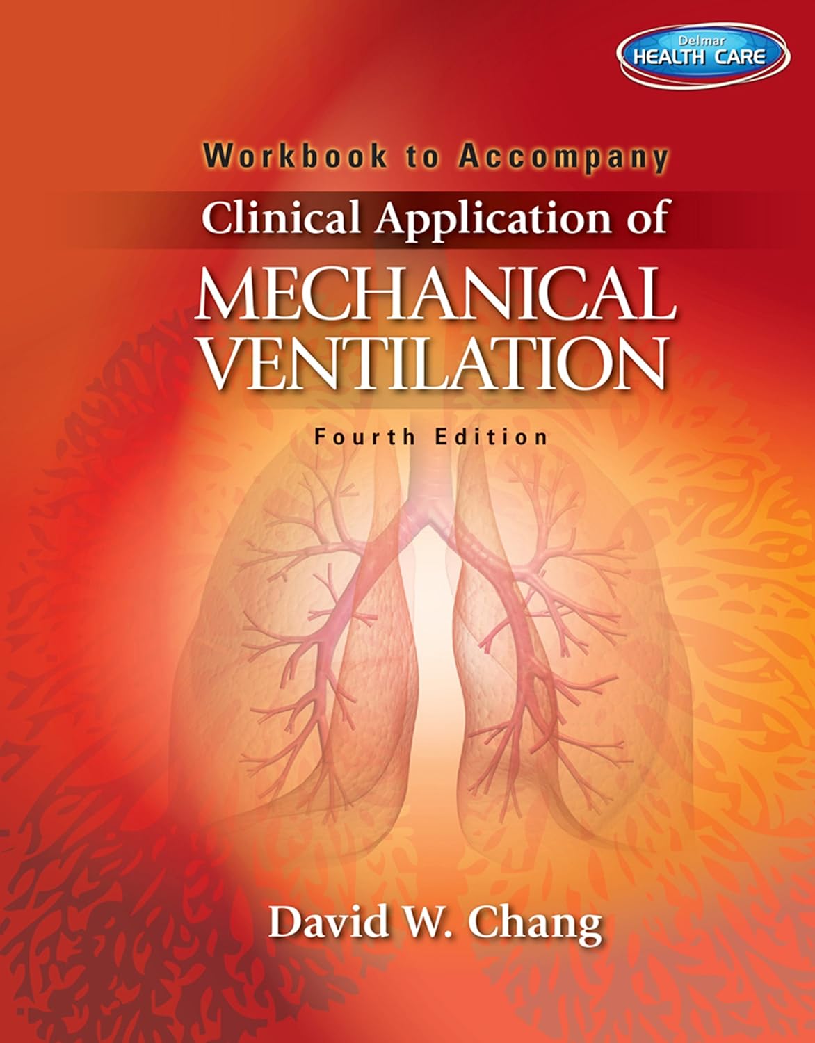 Clinical Application of Mechanical Ventilation (PDF/EPUB Version)